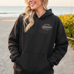 Be The Reason Hoodie